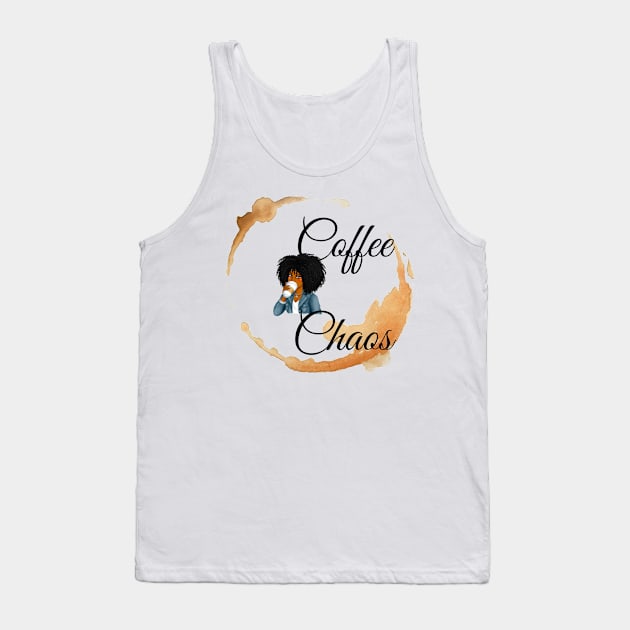 Coffee Chaos Tank Top by Ms.Caldwell Designs